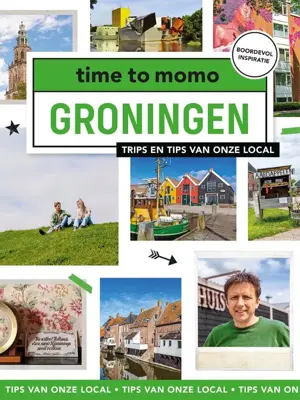 Time to Momo reisgids Groningen