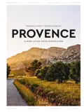 Provence - Kleine atlas voor hedonisten