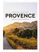 Provence - Kleine atlas voor hedonisten