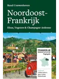 Frankrijk binnendoor 2 Noordoost Frankrijk