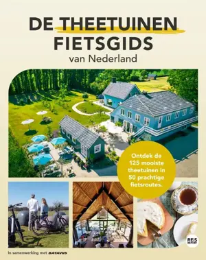 De theetuinen fietsgids van Nederland