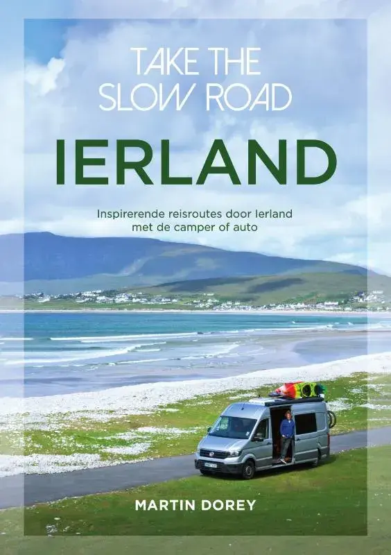 Take the slow road Ierland