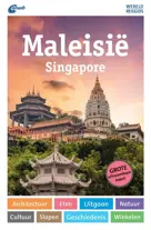 ANWB Wereldreisgids Maleisië & Singapore