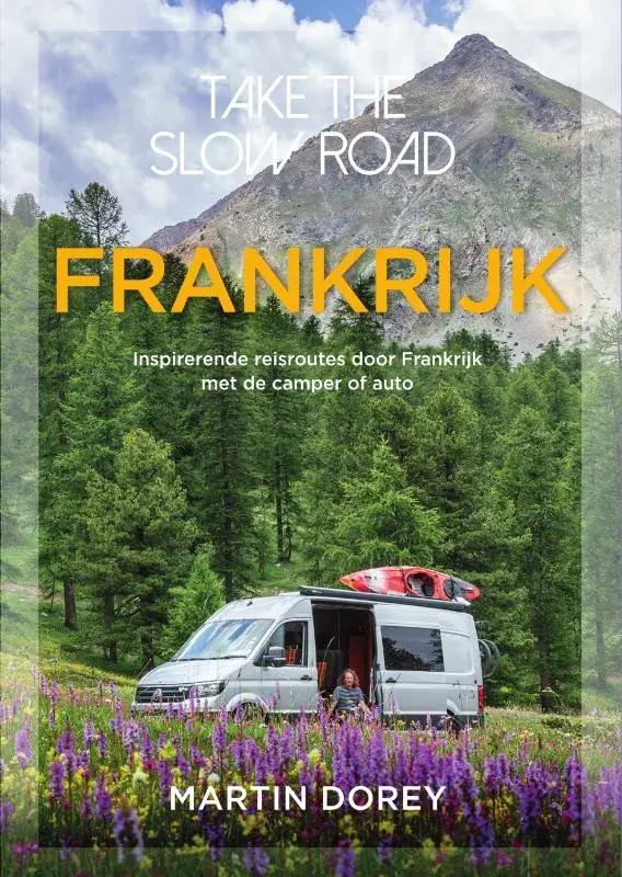 Take the slow road Frankrijk