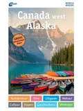 ANWB Wereldreisgids Canada west & Alaska