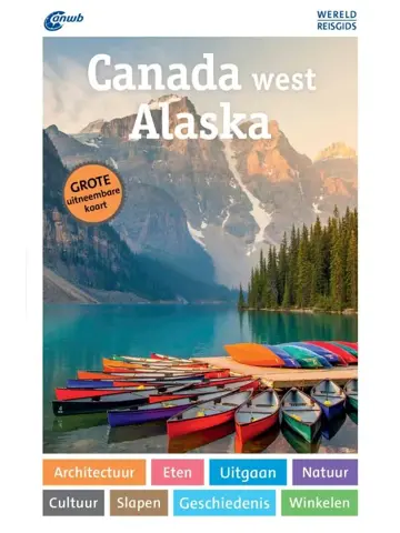 ANWB Wereldreisgids Canada west & Alaska