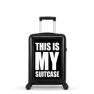 This Is My Suitcase - Handbagage - 54cm / 40L