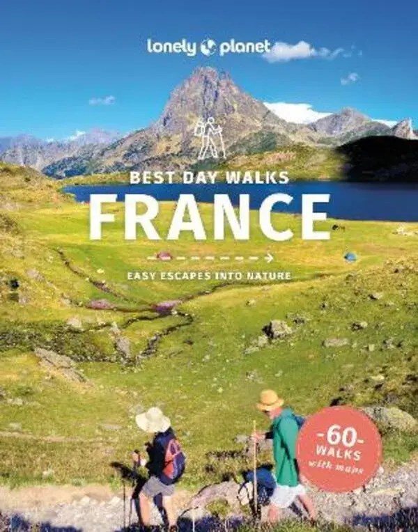 Lonely Planet Best Day Walks France 2