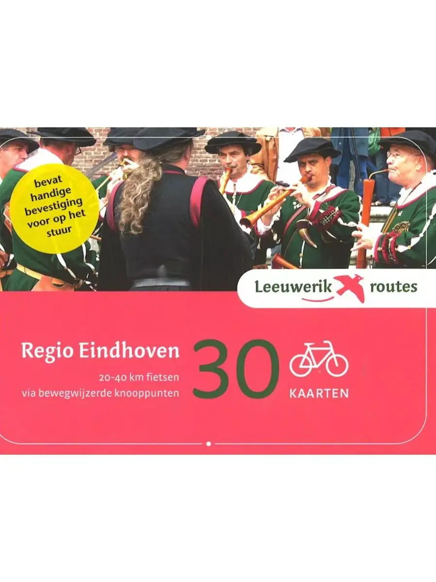 Fietsroutes Eindhoven - Leeuwerik routes