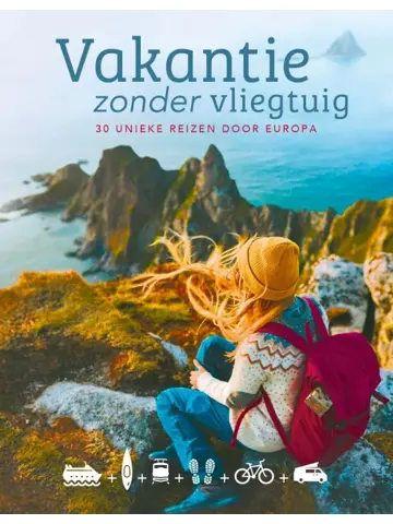 Vakantie zonder vliegtuig