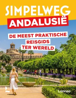 Simpelweg reisgids Andalusië