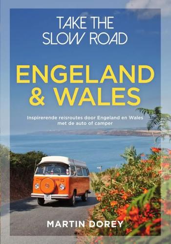 Take the slow road Engeland en Wales