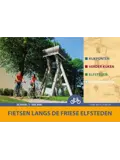 Fietsen langs de Friese Elfsteden