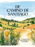 De Camino de Santiago