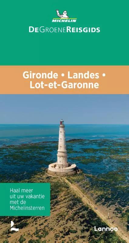 Michelin  Groene reisgids Gironde  Landes  Lot-et Garonne