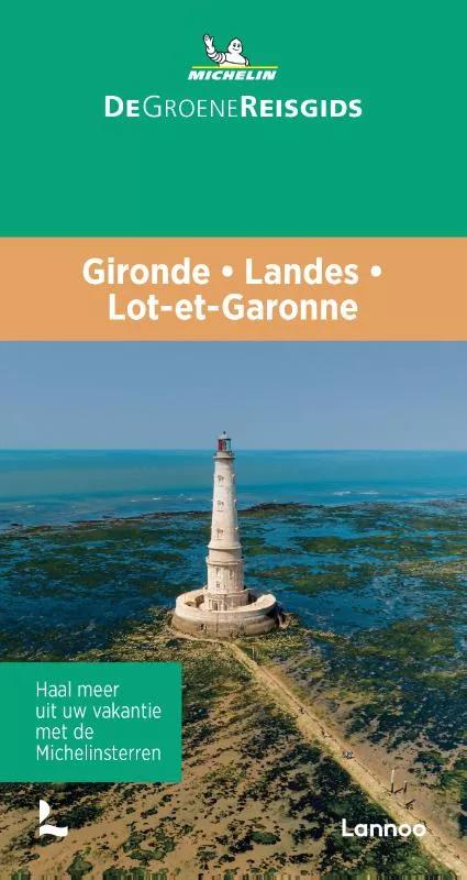 Michelin  Groene reisgids Gironde  Landes  Lot-et Garonne main product image