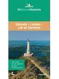 Michelin Groene reisgids Gironde - Landes - Lot-et Garonne