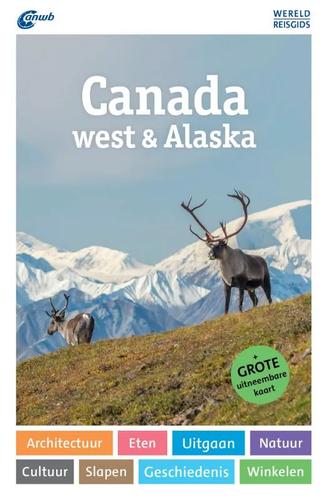Wereldreisgids Canada west & Alaska