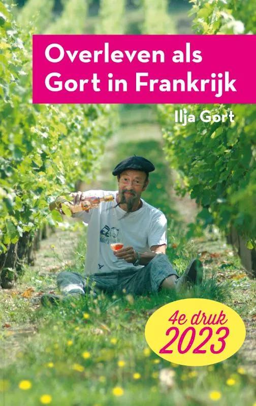 Ilja Gort  Overleven als Gort in Frankrijk main product image