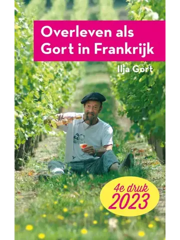 Overleven als Gort in Frankrijk