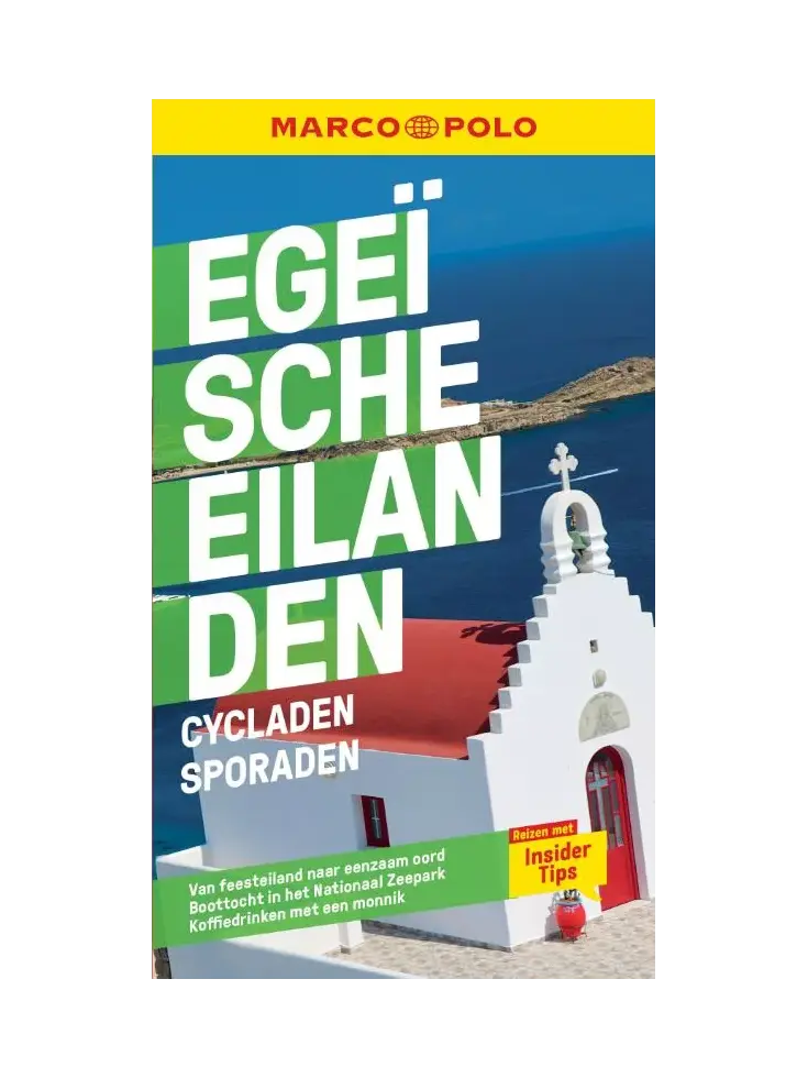 Marco Polo reisgids Egeïsche Eilanden - Cycladen/Sporaden
