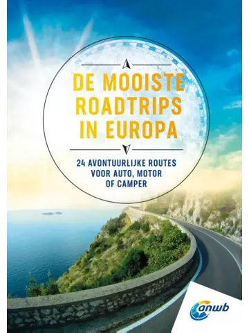 ANWB Mooiste routes in Europa