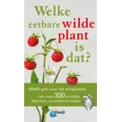 Welke eetbare wilde plant is dat?