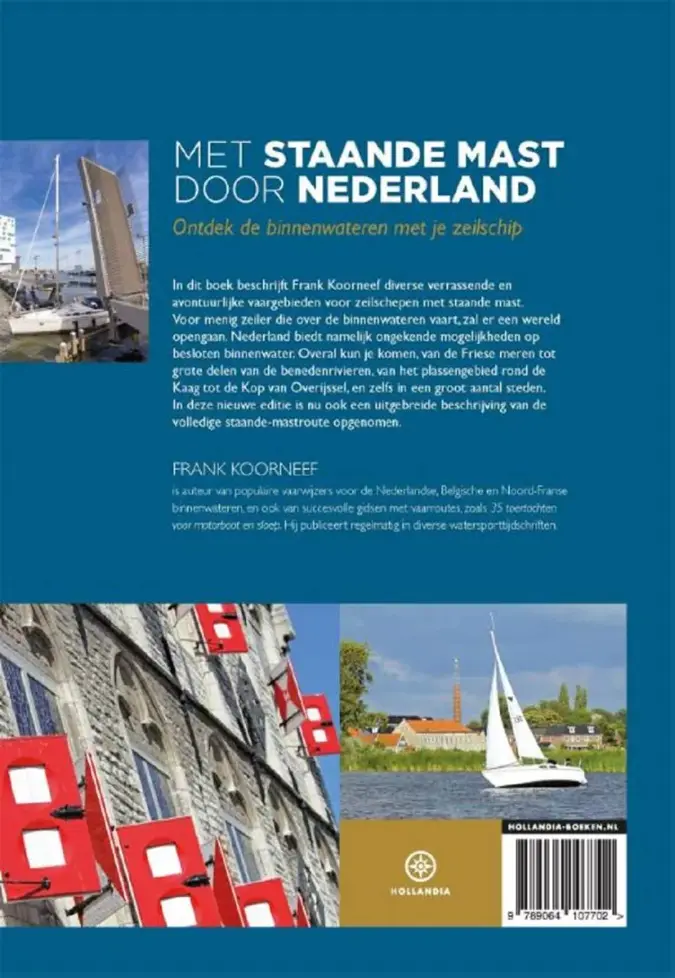 Met staande mast door Nederland