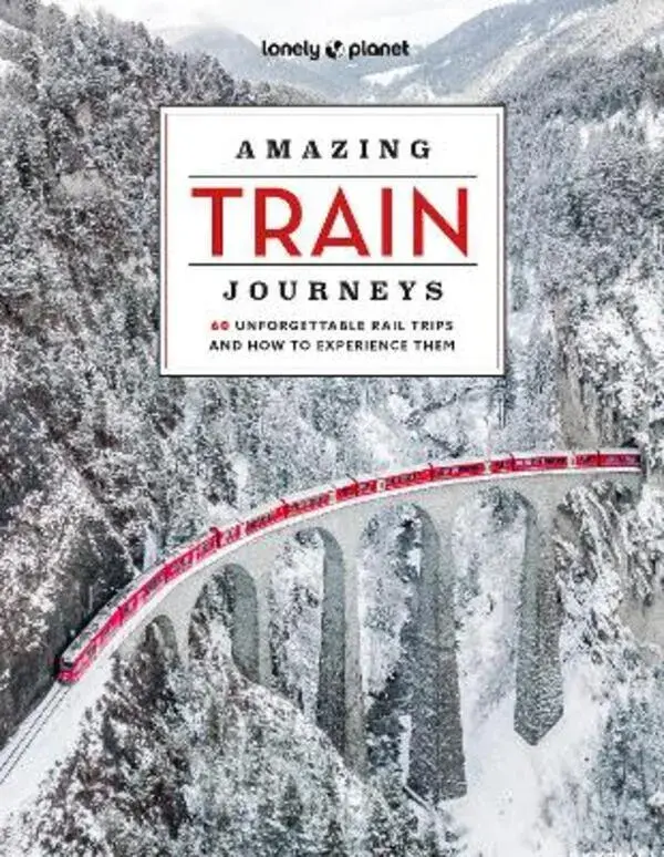 Amazing Train Journeys