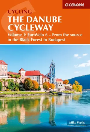 Fietsgids The Danube Cycleway Volume 1