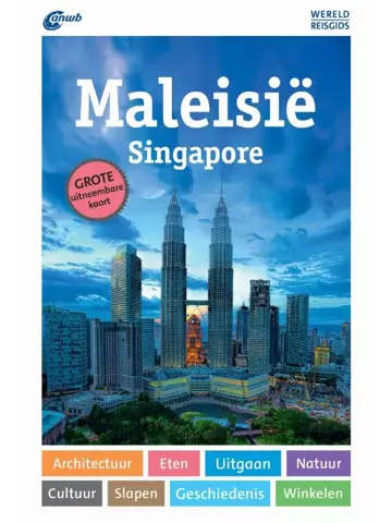 ANWB Wereldreisgids Maleisië & Singapore
