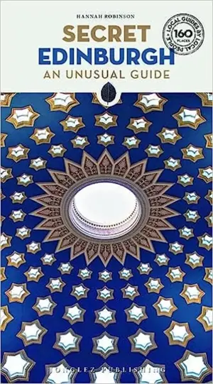 Reisgids Secret Edinburgh