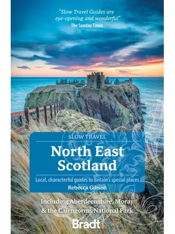 Reisgids Slow Travel North East Scotland