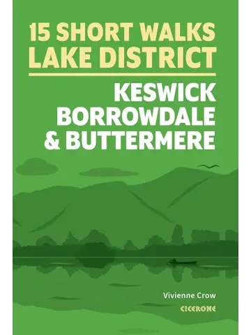 Gids 15 Short Walks Keswick, Borrowdale
