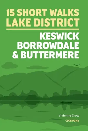 Gids 15 Short Walks Keswick, Borrowdale