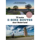75 leuke e-bike routes door Nederland