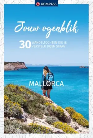 Jouw ogenblik wandelgids Mallorca