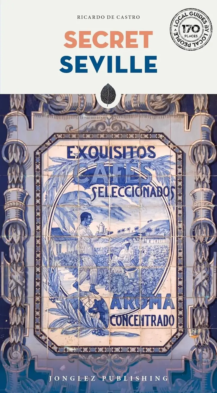 Reisgids Secret Seville