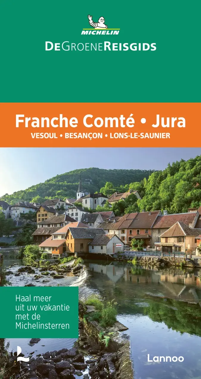 Michelin Groene Reisgids Franche Comté Jura