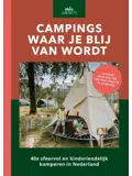 Campings waar je blij van wordt